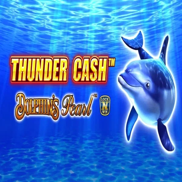 Thunder Cash Dolphins Pearl online slot from Novomatic – play at faircrowncasinoo.com